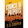 Council of Patriots: Book 2 of the Corps Justice Novels