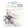 The Chair by the Side of the Road