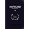 Nonfiction Collection Guidelines for Smaller Libraries: Core Collection Development: 1988