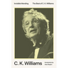 Invisible Mending: The Best of C. K. Williams