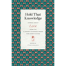 Hold That Knowledge: Stories about Love from the Flannery O'Connor Award for Short Fiction