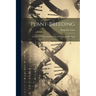 Plant-Breeding: Comments On the Experiments of Nilsson and Burbank