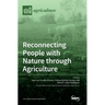 Reconnecting People with Nature through Agriculture