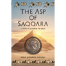 The Asp of Saqqara: A Novel of Alexander the Great