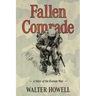 Fallen Comrade: A Story of the Korean War
