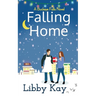 Falling Home: A Buckeye Falls Novel