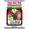 You Are The President!: A Conspiracy Adventure Game-Book