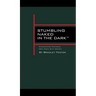 Stumbling Naked in the Dark: Overcoming Mistakes Men Make WIth Women