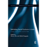 Rethinking Social Exclusion in India: Castes, Communities and the State