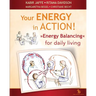 Your Energy in Action!