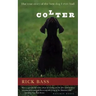 Colter: The True Story of the Best Dog I Ever Had
