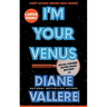 I'm Your Venus (Large Print): A Sylvia Stryker Space Case Mystery