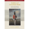 Soldiers of Uncertain Rank