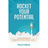 Rocket Your Potential: A Career Handbook for Rising Stars & Future Leaders
