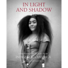 In Light and Shadow: A Photographic History from Indigenous America