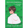 Elpidio's Chronicle: -A Remarkable Odyssey-