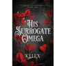 His Surrogate Omega