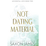 Not Dating Material
