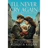 I'll Never Cry Again