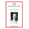 The War In The Garden of Eden