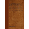 The Only Approved Guide Through All The Stages Of A Quarrel Containing The Royal Code Of Honor; Reflections Upon Duelling; And The Outline Of A Court