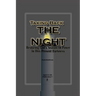 Taking Back The Night: Restoring God's Season Of Power In This Present Darkness