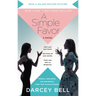 A Simple Favor [Movie Tie-In]