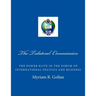 The Trilateral Commission: The Power Elite in the Forum of International Politics and Business