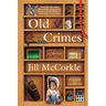 Old Crimes: And Other Stories