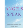 Angels Speak