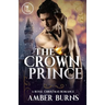 The Crown Prince: A Contemporary Royal Christmas Romance