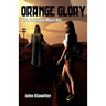 Orange Glory - The Zoomins Must Die