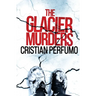 The glacier murders