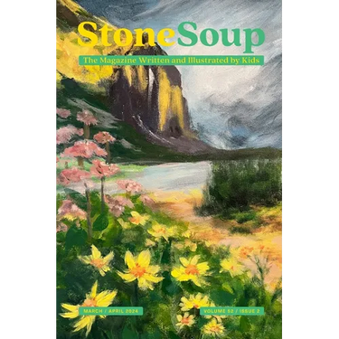 Stone Soup Magazine: March/April 2024