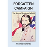 Forgotten Campaign: The Story of Armstrong's Raid