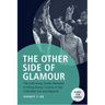 The Other Side of Glamour: The Left-Wing Studio Network in Hong Kong Cinema in the Cold War Era and Beyond