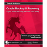 Oracle Backup and Recovery: Expert secrets for using RMAN and Data Pump