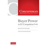 Buyer Power in EU Competition Law