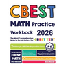 CBEST Math Practice Workbook: The Most Comprehensive Review for the Math Section of the CBEST Test