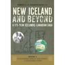 Icelanders Arrive and Strive - A Manitoba Story