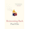 Reinventing Bach