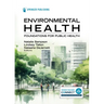 Environmental Health: Foundations for Public Health