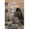 The Memoir of Ilse Seger: Wife, Mother, Hostage, Nazi Resister