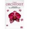 The Orchidist