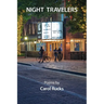 Night Travelers