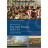 The Gulf Theater, 1813-15