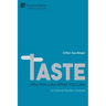 Taste: A Cultural Studies Analysis