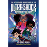 The Afterschool Adventures of the Ultra-Shock Barbershop