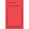 Cherry Smoke