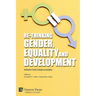 Re-Thinking Gender, Equality and Development: Perspectives from Academia